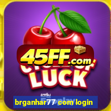 brganhar77 com login